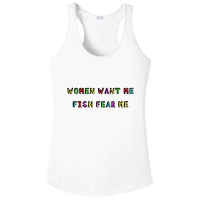 Women Want Me Fish Fear Me Funny Fishing Ladies PosiCharge Competitor Racerback Tank
