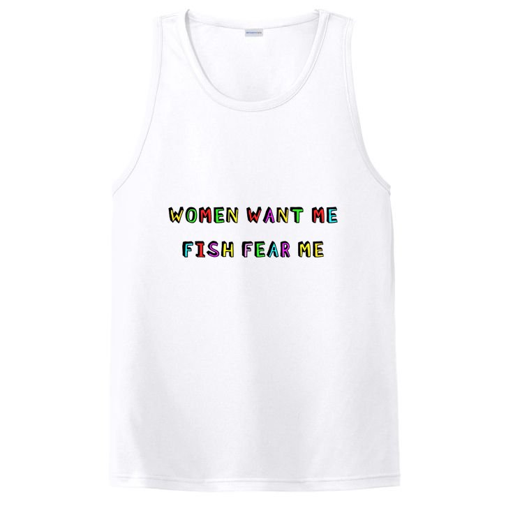 Women Want Me Fish Fear Me Funny Fishing PosiCharge Competitor Tank