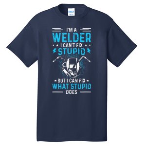 Welder Welding Matching Funny Gift Fathers Day Gift Tall T-Shirt