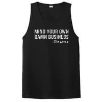 Walz Waltz Mind Your Own Damn Business Gift PosiCharge Competitor Tank