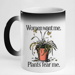 Women Want Me Plants Fear Me 11oz Black Color Changing Mug