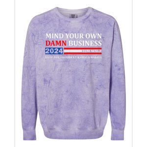 Walz Waltz Mind Your Own Damn Business Harris Waltz Colorblast Crewneck Sweatshirt