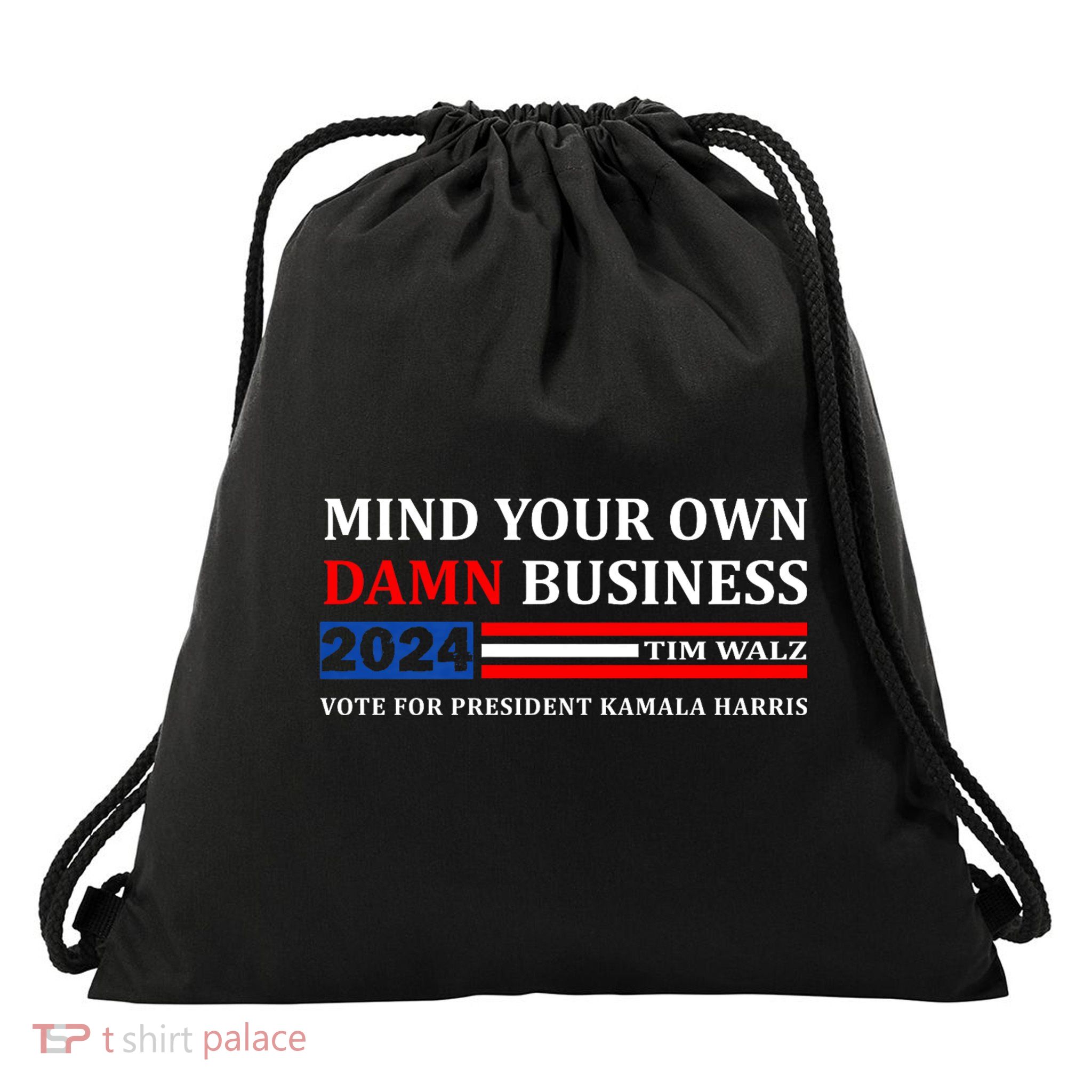Walz Waltz Mind Your Own Damn Business Harris Waltz Drawstring Bag