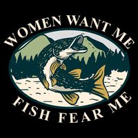 Women Want Me Fish Fear Me Funny Fishing Gift Flat Bill Trucker Hat