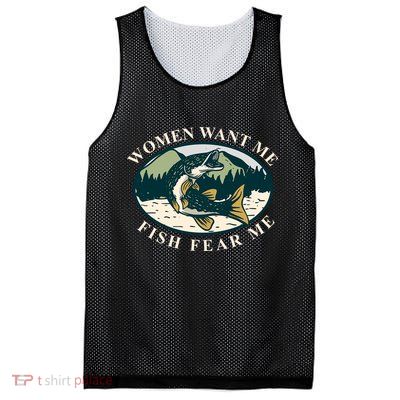 Women Want Me Fish Fear Me Funny Fishing Gift Mesh Reversible Basketball Jersey Tank