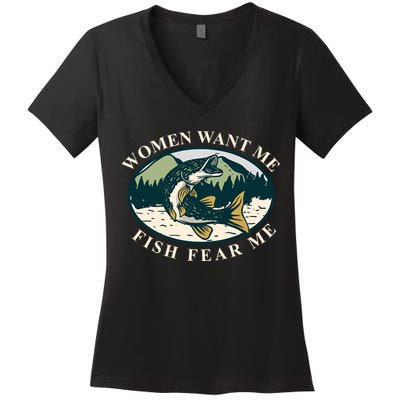 Women Want Me Fish Fear Me Funny Fishing Gift Women's V-Neck T-Shirt