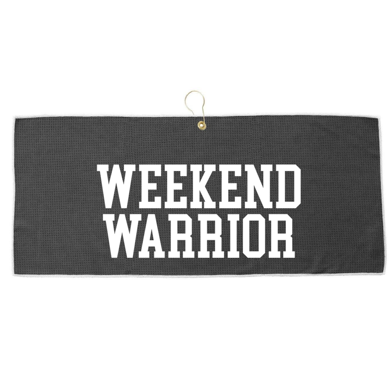 Weekend Warrior Meaningful Gift Party Ing Bar Keg Pong Team Varsity Gift Large Microfiber Waffle Golf Towel