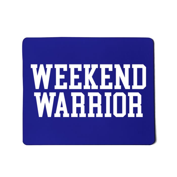 Weekend Warrior Meaningful Gift Party Ing Bar Keg Pong Team Varsity Gift Mousepad