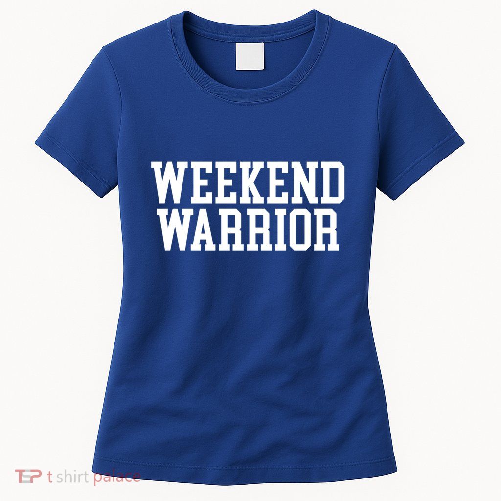 Weekend Warrior Meaningful Gift Party Ing Bar Keg Pong Team Varsity Gift Womens T-Shirt