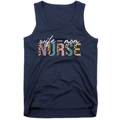 Women Wife Mom Nurse Nursing Mom Mothers Day Gift For Nurses Tank Top