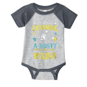 Welder Wife My Prince Charming Turned Out Welding Infant Baby Jersey Bodysuit