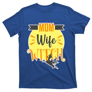 Witch Wife Mom Funny Halloween Trick Or Treat Costume Gift T-Shirt