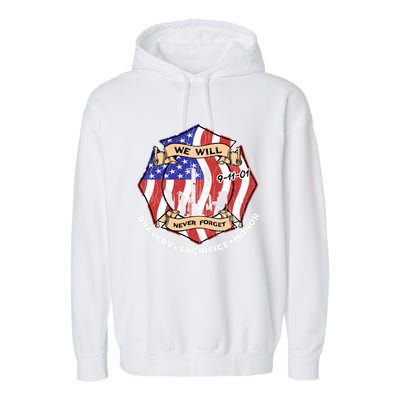 We Will Never Forget 9gift11gift01 Bravery Sacrifice Honor Gift Garment-Dyed Fleece Hoodie