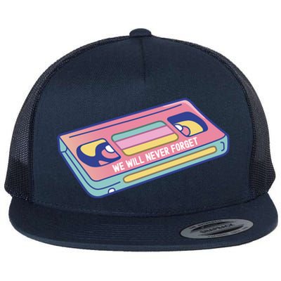 We Will Never Forget Classic Cassette Tape Funny Gift Flat Bill Trucker Hat