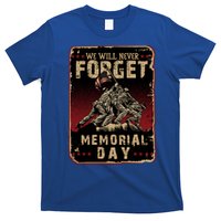 We Will Never Forget Memorial Day Great Gift T-Shirt