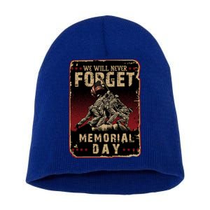 We Will Never Forget Memorial Day Great Gift Short Acrylic Beanie