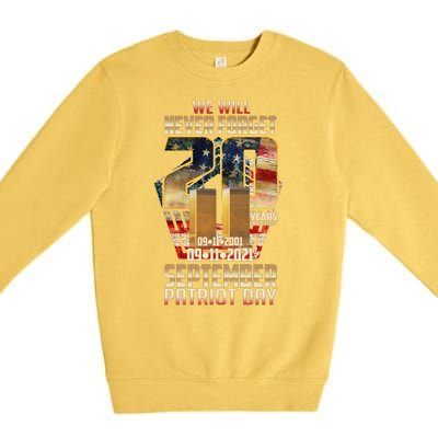 We Will Never Forget September 11 9 11 Patriot Day 20 Years Anniversary Premium Crewneck Sweatshirt