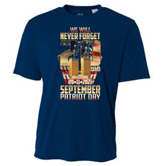 We Will Never Forget September 11 9 11 Patriot Day 20 Years Anniversary Cooling Performance Crew T-Shirt