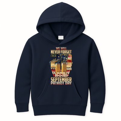 We Will Never Forget September 11 9 11 Patriot Day 20 Years Anniversary Kids Hoodie