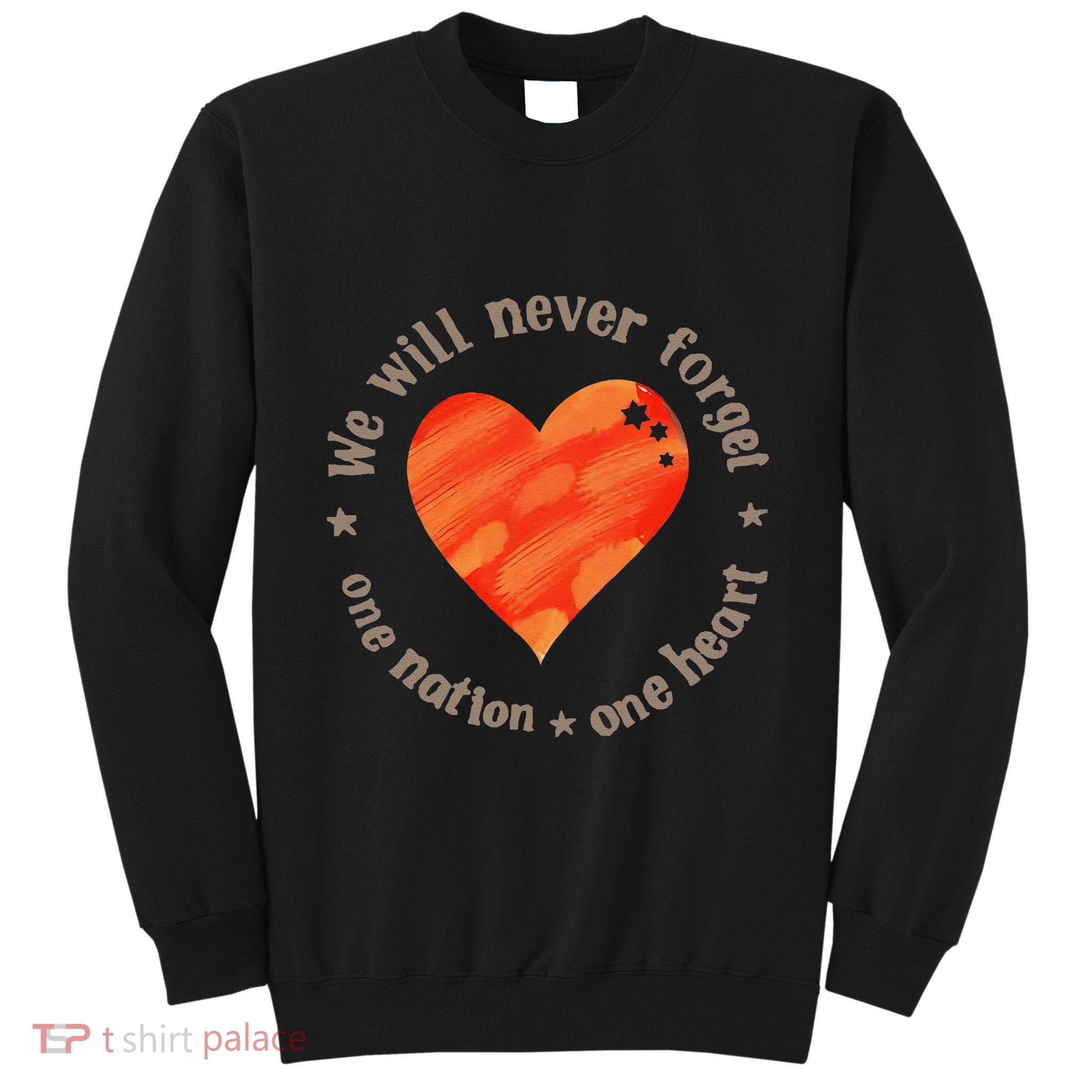 We Will Never Forget One Nation One Heart Bibas Family Tall Sweatshirt