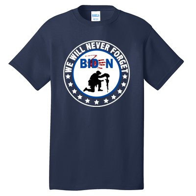 We Will Never Forget American 13 Fallen Heroes Anti Biden Tall T-Shirt