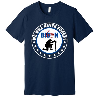 We Will Never Forget American 13 Fallen Heroes Anti Biden Premium T-Shirt