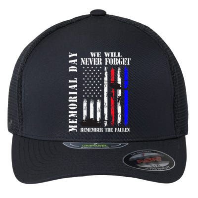 We Will Never Forget Remember The Fallen Flag Flexfit Unipanel Trucker Cap