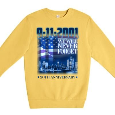 We Will Never Forget 9112021 20th Anniversary Premium Crewneck Sweatshirt