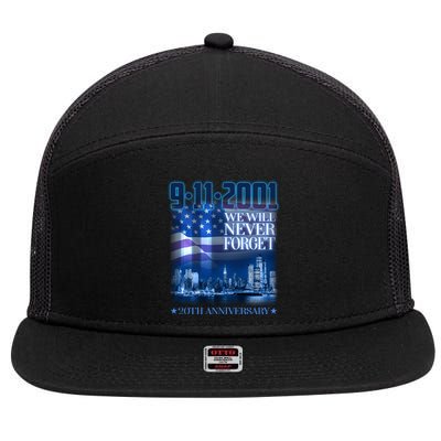 We Will Never Forget 9112021 20th Anniversary 7 Panel Mesh Trucker Snapback Hat