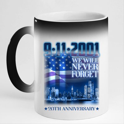 We Will Never Forget 9112021 20th Anniversary 11oz Black Color Changing Mug