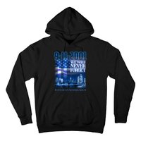 We Will Never Forget 9112021 20th Anniversary Hoodie