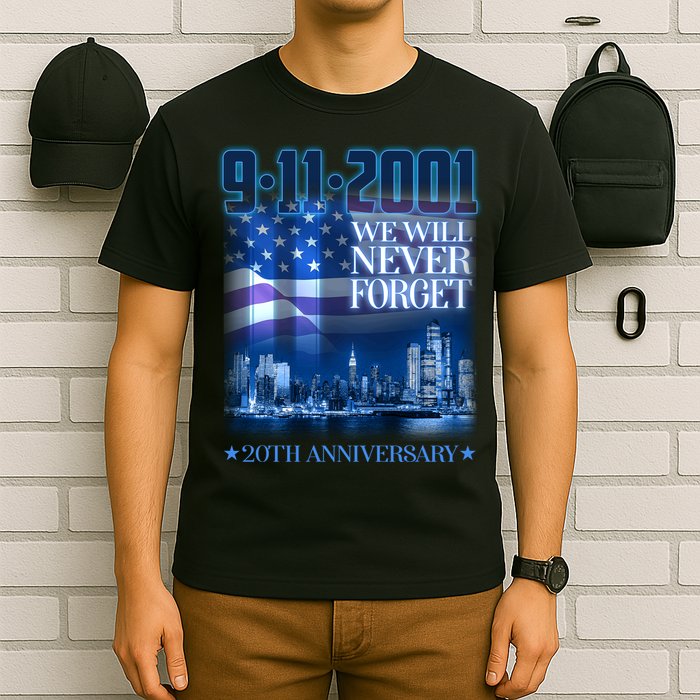 We Will Never Forget 9112021 20th Anniversary T-Shirt