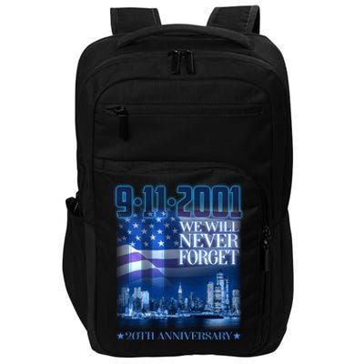 We Will Never Forget 9112021 20th Anniversary Impact Tech Backpack