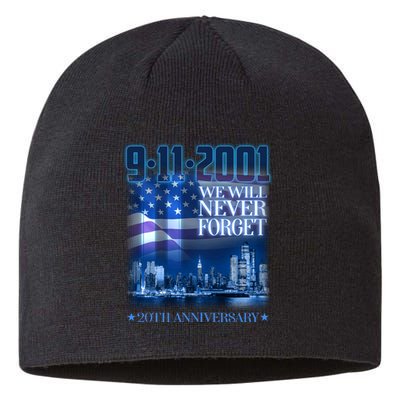 We Will Never Forget 9112021 20th Anniversary Sustainable Beanie