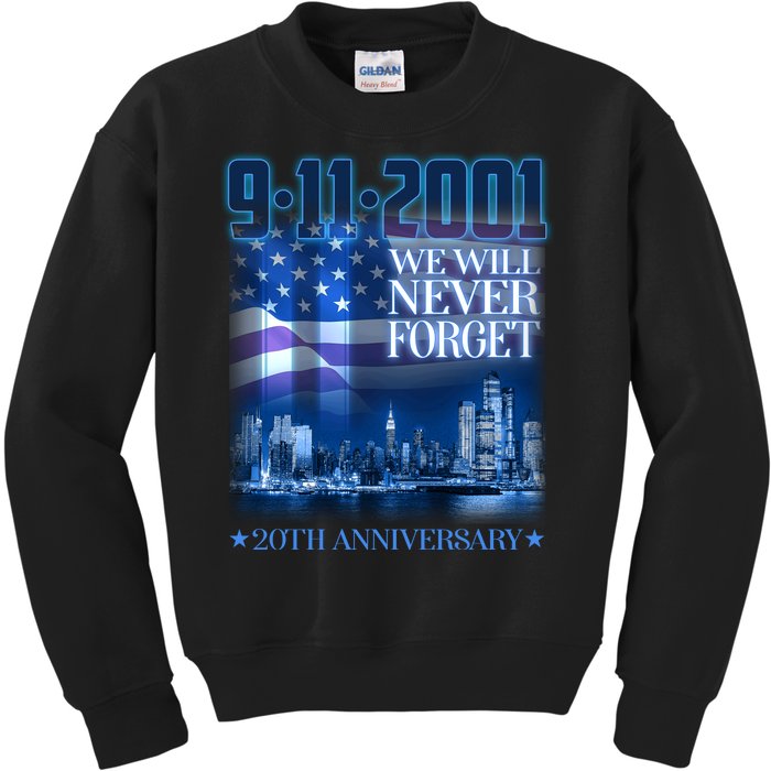 We Will Never Forget 9112021 20th Anniversary Kids Sweatshirt