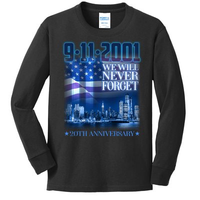 We Will Never Forget 9112021 20th Anniversary Kids Long Sleeve Shirt