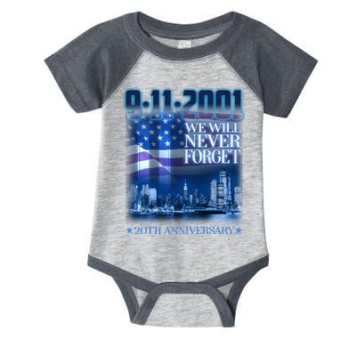 We Will Never Forget 9112021 20th Anniversary Infant Baby Jersey Bodysuit