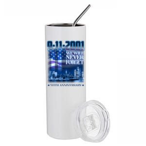 We Will Never Forget 9112021 20th Anniversary Stainless Steel Tumbler