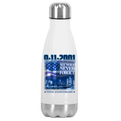 We Will Never Forget 9112021 20th Anniversary Stainless Steel Insulated Water Bottle