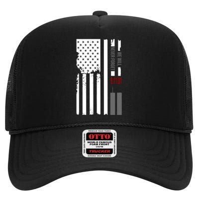 We Will Never Forget 9.11.01 USA Flag High Crown Mesh Back Trucker Hat