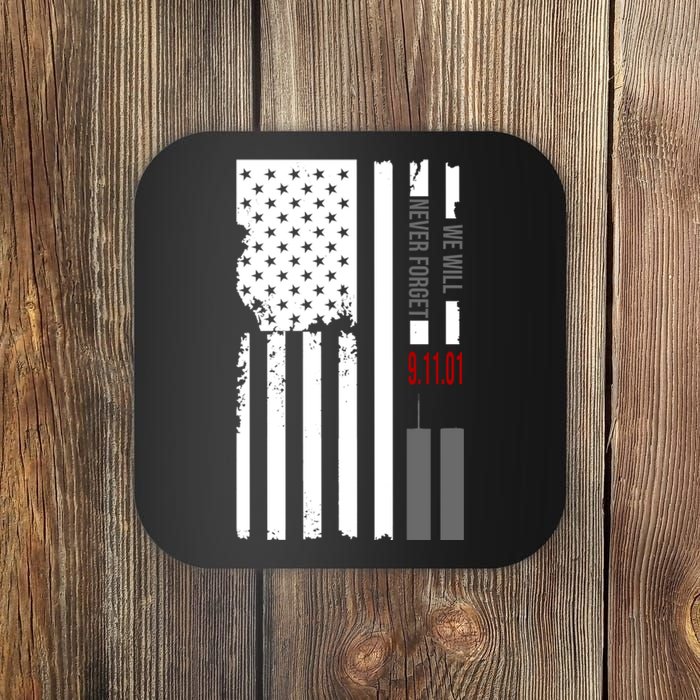 We Will Never Forget 9.11.01 USA Flag Coaster