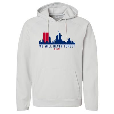 We Will Never Forget 09.11.01 September 11th 2001 Performance Fleece Hoodie