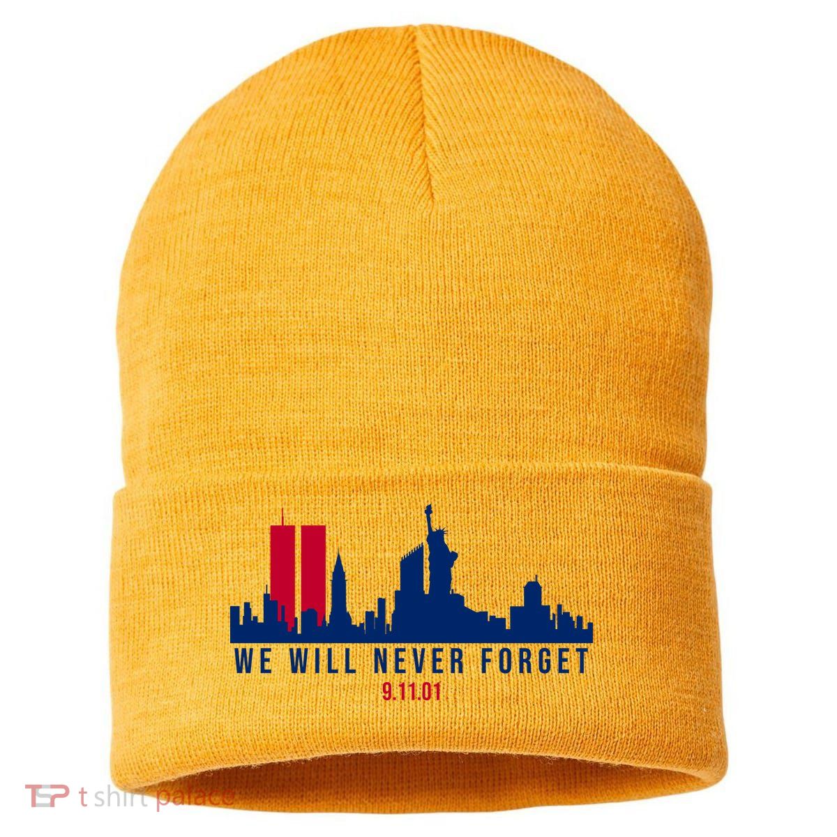 We Will Never Forget 09.11.01 September 11th 2001 Sustainable Knit Beanie