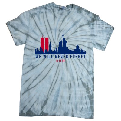 We Will Never Forget 09.11.01 September 11th 2001 Tie-Dye T-Shirt