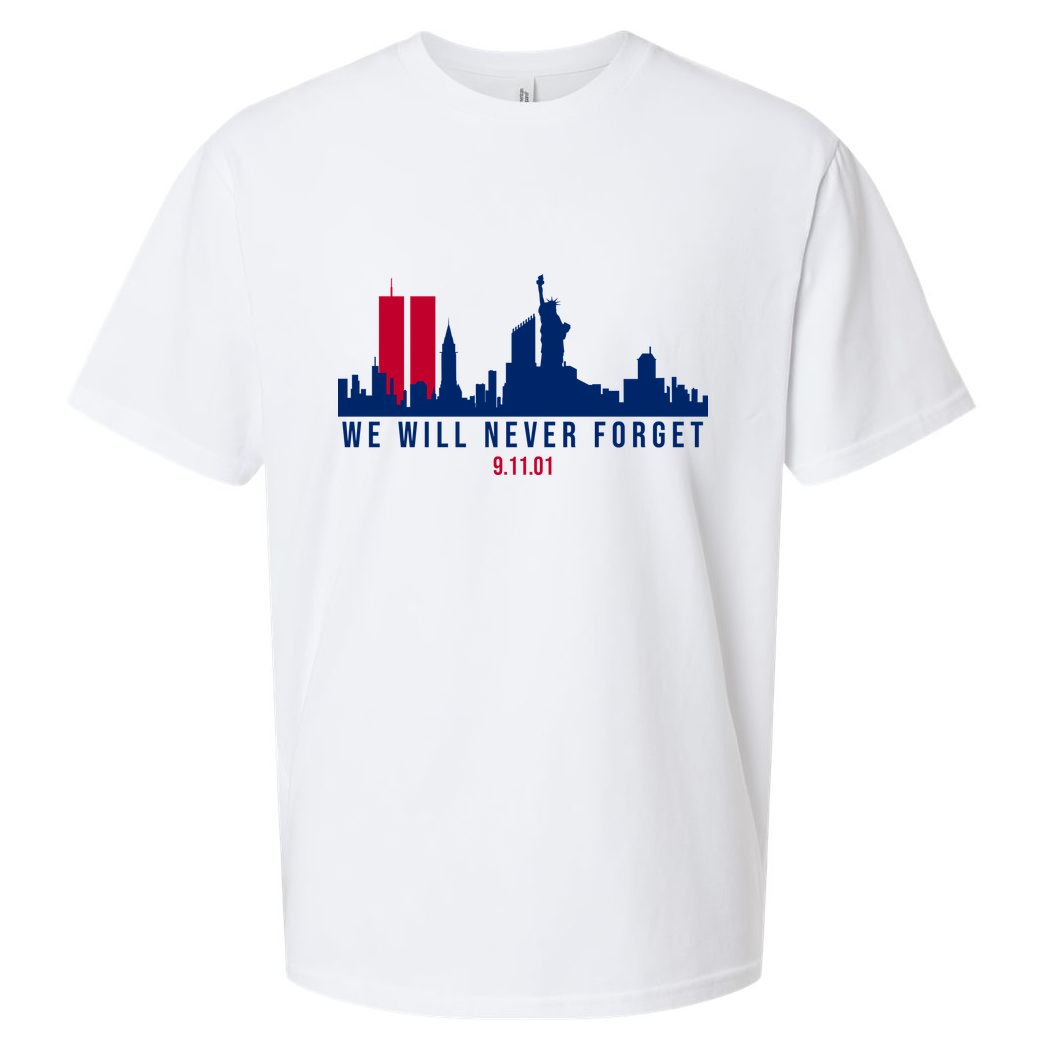 We Will Never Forget 09.11.01 September 11th 2001 Sueded Cloud Jersey T-Shirt