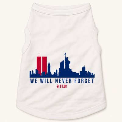 We Will Never Forget 09.11.01 September 11th 2001 Doggie Tank