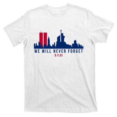 We Will Never Forget 09.11.01 September 11th 2001 T-Shirt