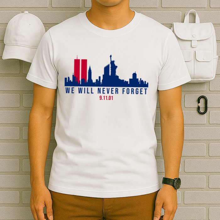 We Will Never Forget 09.11.01 September 11th 2001 T-Shirt