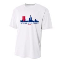 We Will Never Forget 09.11.01 September 11th 2001 Youth Performance Sprint T-Shirt