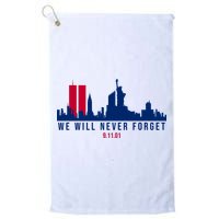 We Will Never Forget 09.11.01 September 11th 2001 Golf Towel